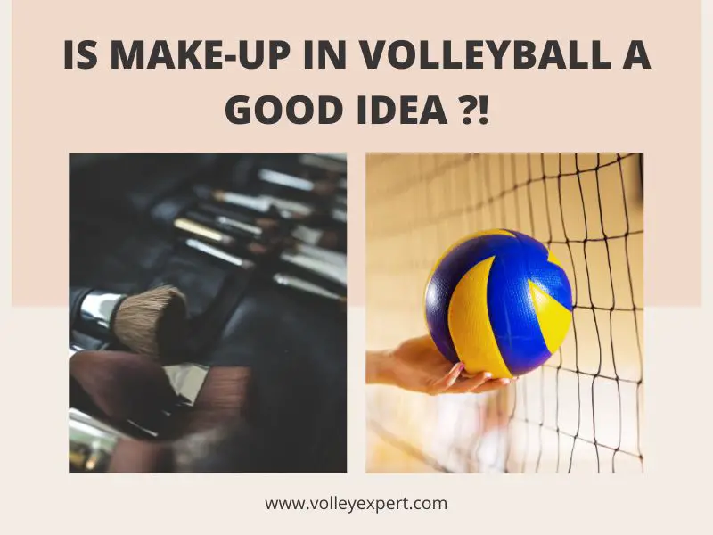 make up in volleyball